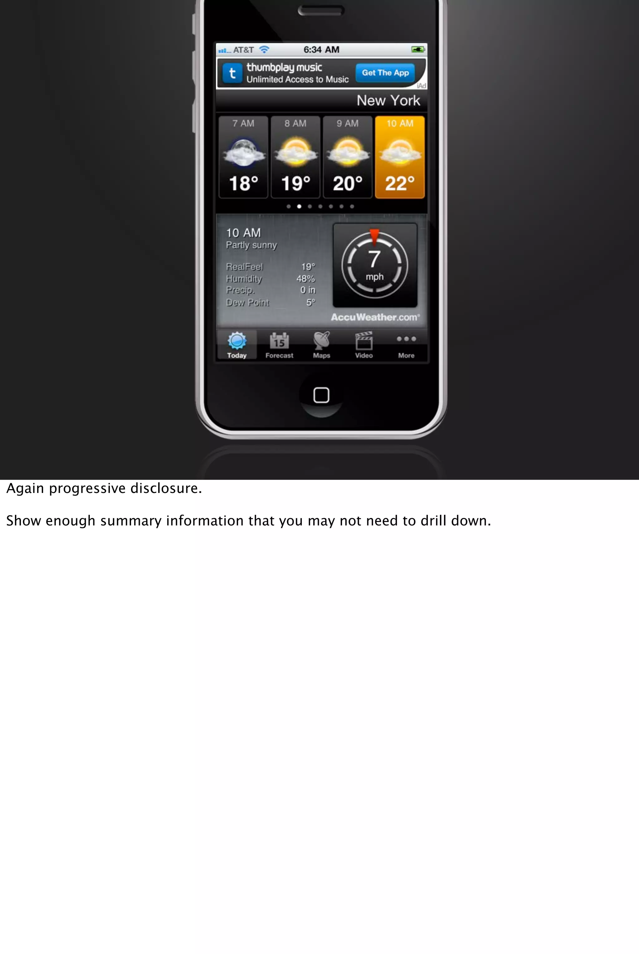 Again progressive disclosure.
Show enough summary information that you may not need to drill down.
 