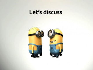 Let’s discuss
 