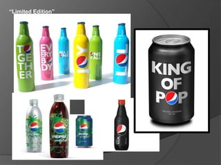 “Limited Edition”
 