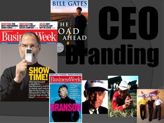 CEO
Branding
 