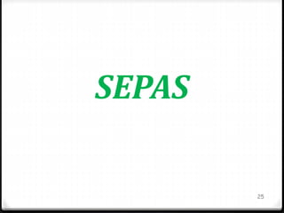 SEPAS
25
 