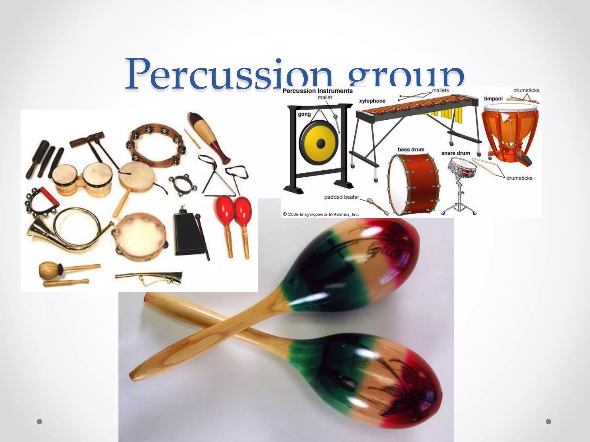 Percussion group
 