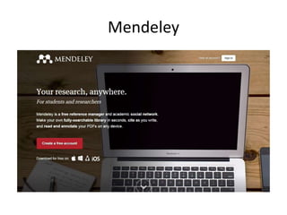 Mendeley
 