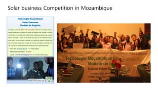 Solar business Competition in Mozambique
 