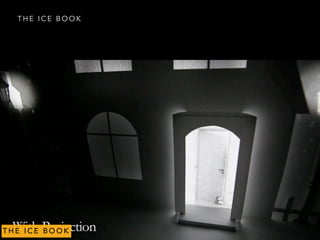 T H E I C E B O O K
T H E I C E B O O K
 