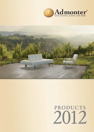 PRODUCTS
2012
Produktkatalog Englisch Nummern 2012 Cover.indd 2 03.11.11 18:38
 