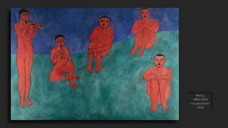 Ματίς,
1869-1954
«οι μουσικοί»
1910
 