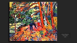 Μορίς Βλαμένκ
1876-1958,
1905
 