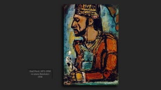 Ζορζ Ρουό, 1871-1958
«ο γέρος Βασιλιάς»
1936
 