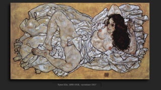 Έγκον Σίλε, 1890-1918, «γυναίκα» 1917
 