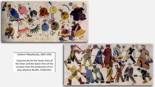 Vladimir Mayakovsky, 1893-1930
Costume Art for the Seven Pairs of
the Clean and the Seven Pairs of the
Unclean from the production of his
play, Mystery-Bouffe, 1918/1921
 