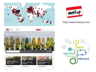 http://www.meetup.com/
 