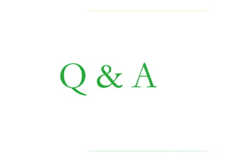 Q & A
 