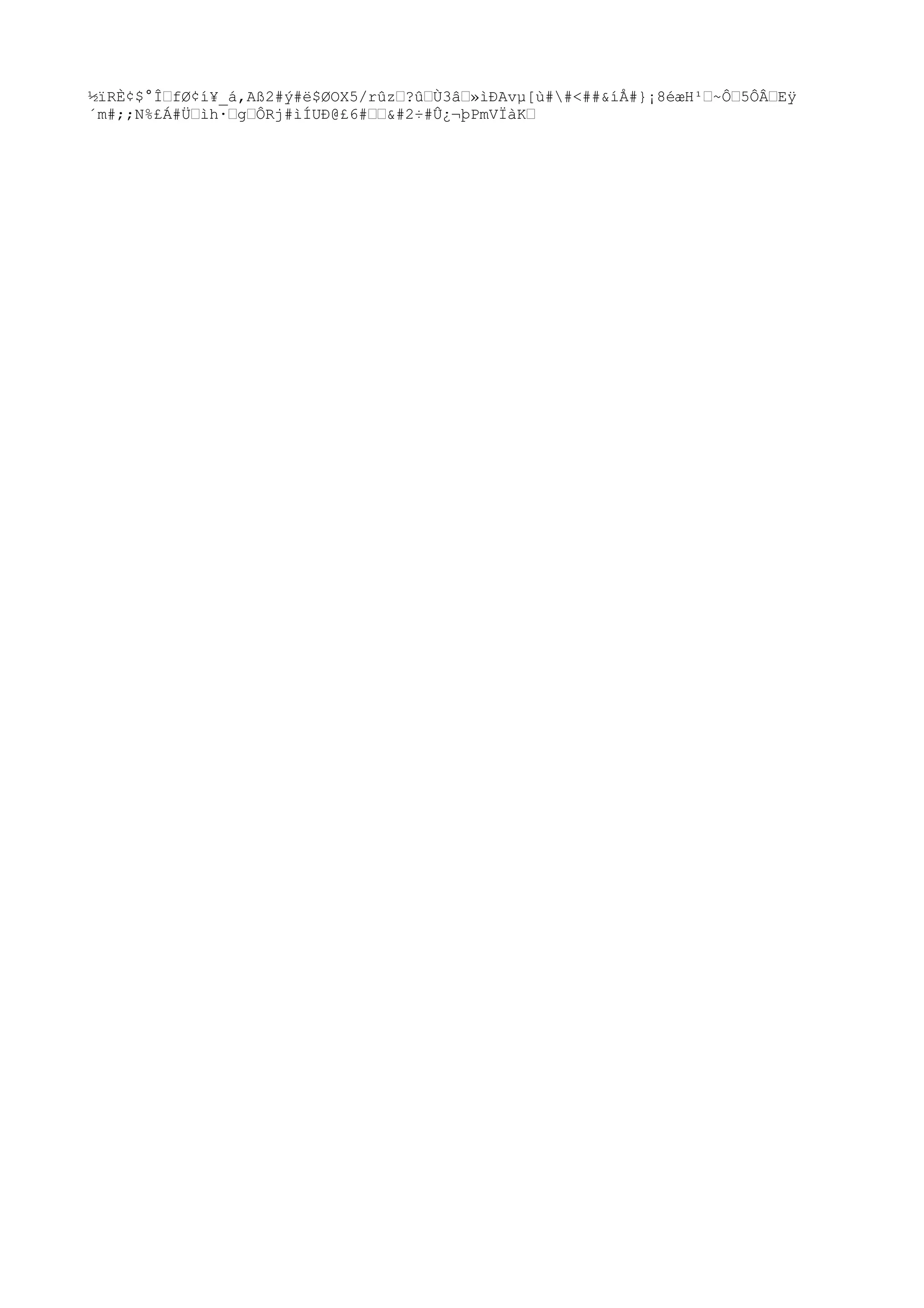 ½ïRÈ¢$°Î†fØ¢í¥_á,Aß2#ý#ë$ØOX5/rûz†?û†Ù3â†»ìÐAvµ[ù##<##&íÅ#}¡8éæH¹†~Ô†5ÔÂ†Eÿ
´m#;;N%£Á#Ü†ìh·†g†ÔRj#ìÍUÐ@£6#††÷#Û¿¬þPmVÏàK†
 