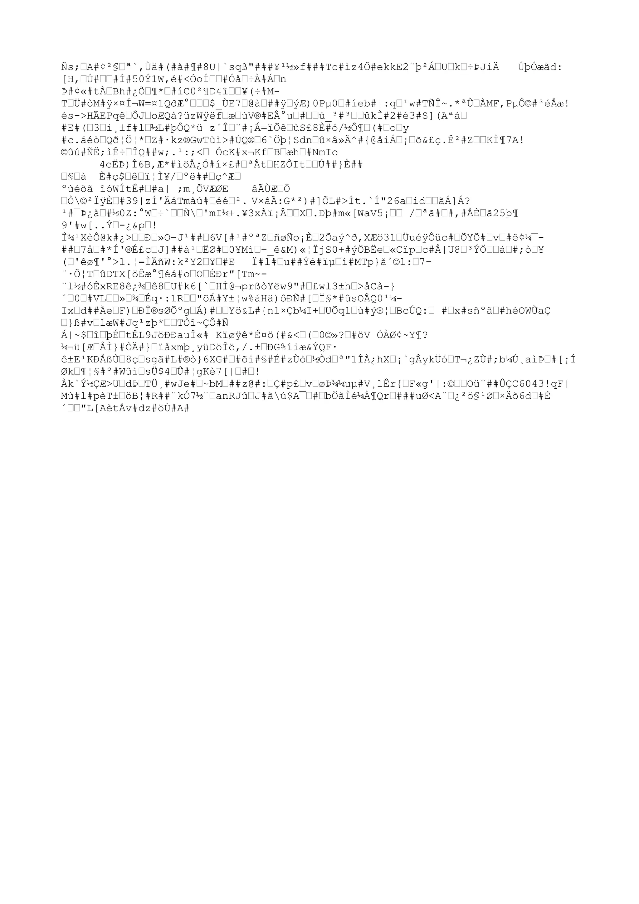 Ñs;€A#¢²§€ª`,Ùä#(#å#¶#8U|`sqß"###¥¹½»f###Tc#ìz4Õ#ekkE2¨þ²Á€U€k€÷ÞJiÄ ÚþÓæãd:
[H,€Ú#€€#Í#50Ý1W,é#<ÓoÍ€€#Óå€÷À#Á€n
Þ#¢«#tÀ€Bh#¿Õ€¶*€#íC0²¶D4î€€¥(÷#M-
T€Ü#òM#ÿ×¤Í¬W=¤1QðÆ°€€€$_ÙE7€@à€##ÿ€ýÆ)0Pµ0€#íeb#¦:q€¹w#TÑÎ~.*ªÛ€ÀMF,PµÔ©#³éÅæ!
és->HÃEPqê€ÔJ€oÆQà?üzWÿëf€æ€ùV®#EÂ°u€#€€ú_³#³€€ûkÌ#2#é3#S](Aªá€
#E#(€3€i¸±f#l€½L#þÔQ*ü z´Î€¨#¡Á=ïÕê€ùS£8È#ó/½Ô¶€(#€o€y
#c.áéò€Qð¦Ö¦*€Z#·kz®GwTùì>#ÚQ®€6`Öþ¦Sdn€û×â»Ã^#{@åiÁ€¡€õ&£ç.Ê²#Z€€KÌ¶7A!
©ûú#ÑË;ìÊ÷€ÎQ##w;.¹:;<€ ÓcK#x¬Kf€B€æh€#NmIo
4eËÞ)Î6B,Æ*#ìöÅ¿Ó#í×£#€ªÂt€HZÔIt€€Ú##}È##
€§€à È#ç$€ê€ï¦Ì¥/€ºë##€ç^Æ€
ºùéõã îóWÍtÊ#€#a| ;m¸ÕVÆØE âÃÙÆ€Ô
€Ò©²ÏÿÈ€#39|zÍ'ÄáTmàú#€éé€². V×âÃ:G*²)#]ÕL#>Ít.`Í"26a€id€€ãÁ]Á?
¹#¯Þ¿å€#½0Z:°W€÷`€€Ñ€'mI¼+.¥3xÀï¡Â€€X€.Ðþ#m«[WaV5¡€€ /€ªã#€#,#ÅÈ€ã25þ¶
9'#w[..Ý€-¿&p€!
Î¾¹XèÔ@k#¿>€€Ð€»O¬J¹##€6V[#¹#ºªZ€ñøÑo¡È€2Õaý^ð,XÆö31€ÜuéÿÔüc#€ÕYÕ#€v€#ê¢¼¯-
##€7å€#*Í'®É£c€J]##à¹€ËØ#€0¥Mì€+_ê&M)«¦ÏjS0+#ýÖBËe€«Cïp€c#Å|U8€³ÝÖ€€á€#;ò€¥
(€'êø¶'°>l.¦=ÌÄñW:k²Y2€¥€#E Ï#l#€u##Ýé#ïµ€í#MTp}å´©l:€7-
¨·Õ¦T€ûDTX[öÊæ°¶éá#o€O€ÉÐr"[Tm~-
¨l½#óÊxRE8ê¿¾€ê8€U#k6[`€HÌ@¬prßòYëw9"#€£wl3±h€>åCà-}
´€0€#VL€€»€¾€Éq·:1R€€"õÁ#Y±¦w%áHä)ôÐÑ#[€Ï§*#ûsOÂQ0¹¼-
Ix€d##Àe€F)€ÐÎ®sØÕºg€Á)#€€Yö&L#{nl×Çb¼I+€UÕq1€ù#ý®¦€BcÚQ:€ #€x#sñºã€#héOWÙaÇ
€}ß#v€læW#Jq¹zþ*€€TÒî~ÇÔ#Ñ
Á|~$€î€þÉ€tÊL9JöÐÐauÎ«# Kïøÿê*É¤ö(#&<€(€0©»?€#öV ÓÀØ¢~Y¶?
¼¬ü[Æ€ÅÌ}#ÒÄ#}€ïåxmþ¸yüDöÎö,/.±€ÐG%íiæ&ÝQF·
ê±E¹KÐÅßÙ€8ç€sgã#L#®ò}6XG#€#õi#§#É#zÙò€½Òd€ª"1ÎÀ¿hX€¡`gÂykÜó€T¬¿ZÙ#;b¼Ú¸aìÞ€#[¡Í
Øk€¶¦§#º#Wûì€sÜ$4€Û#¦gKè7[|€#€!
Àk`Ý½ÇÆ>U€dÞ€TÜ¸#wJe#€~bM€##z@#:€Ç#p£€v€øÞ¾¼µµ#V¸lÊr{€F«g'|:©€€Oü¨##ÛÇC6043!qF|
Mù#l#pèT±€öB¦#R##¨kÓ7½¨€anRJû€J#ãú$A¯€#€bÖãÌé¼À¶Qr€###uØ<A¨€¿²ö§¹Ø€×Äõ6d€#È
´€€"L[AètÅv#dz#öÙ#A#
 