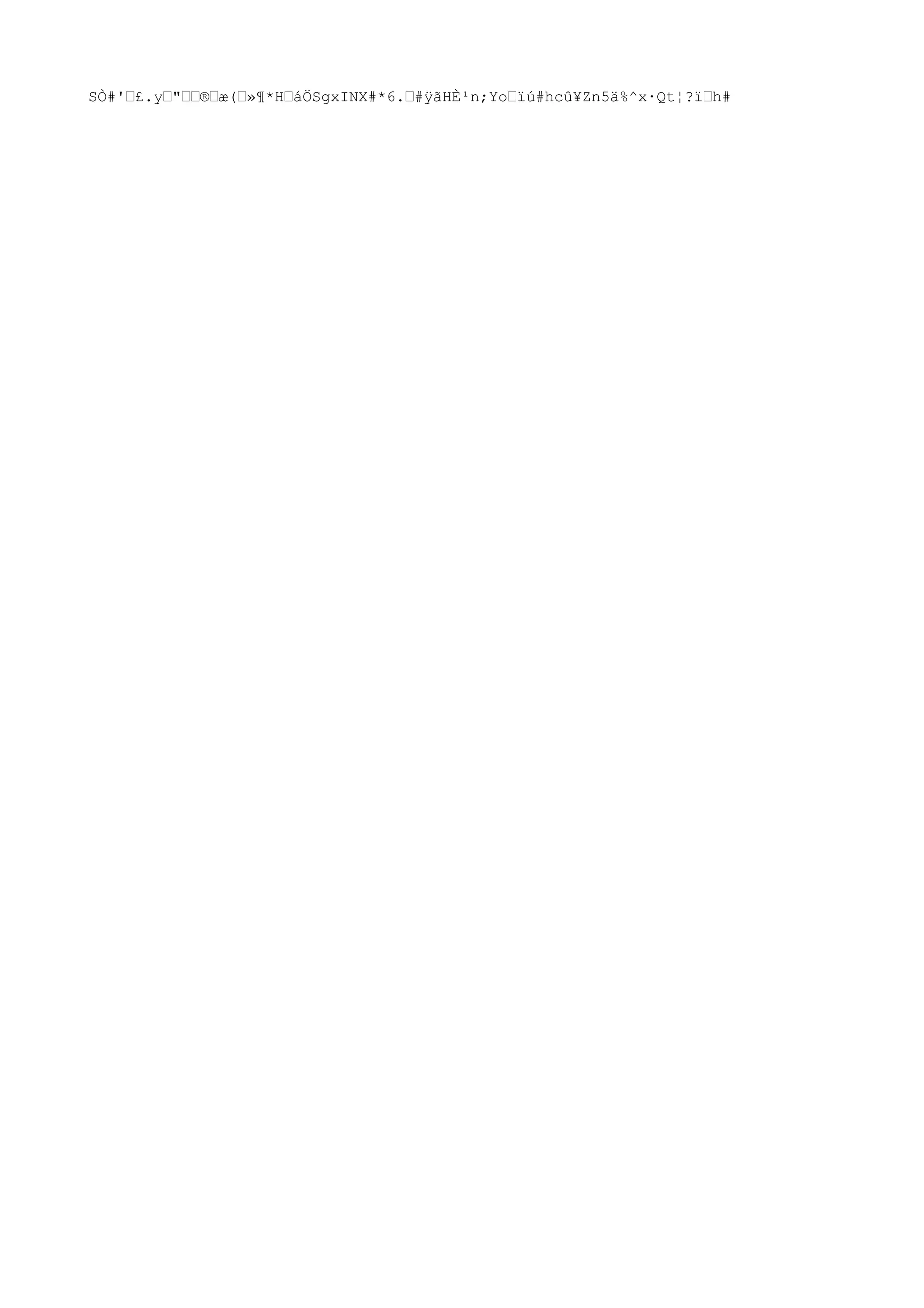 SÒ#'†£.y†"††®†æ(†»¶*H†áÖSgxINX#*6.†#ÿãHÈ¹n;Yo†ïú#hcû¥Zn5ä%^x·Qt¦?ï†h#
 