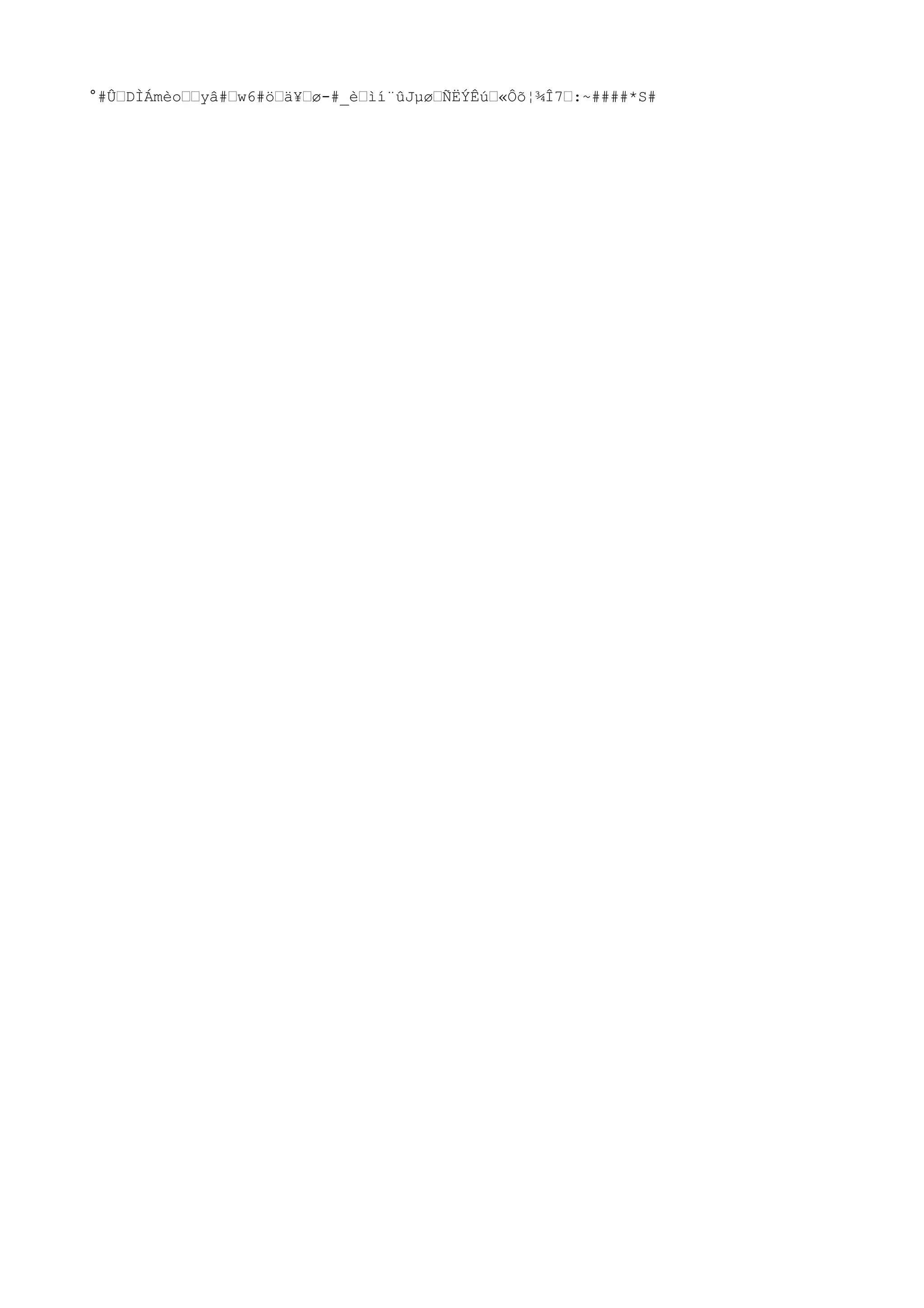 °#Û€DÌÁmèo€€yâ#€w6#ö€ä¥€ø-#_è€ìí¨ûJµø€ÑËÝÊú€«Ôõ¦¾Î7€:~####*S#
 