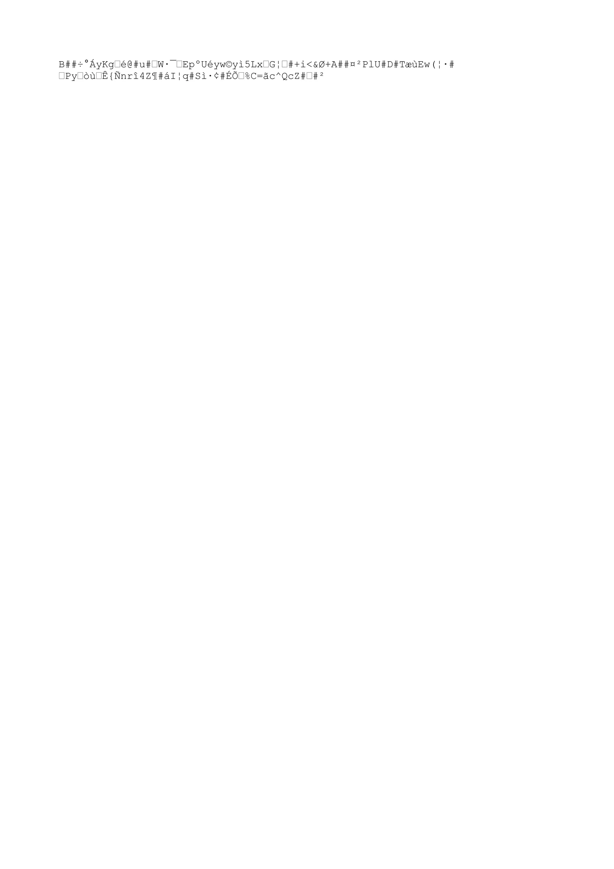 B##÷°ÁyKg€é@#u#€W·¯€EpºUéyw©yì5Lx€G¦€#+i<&Ø+A##¤²PlU#D#TæùEw(¦·#
€Py€òù€Ê{Ñnrî4Z¶#áI¦q#Sì·¢#ÉÕ€%C=ãc^QcZ#€#²
 