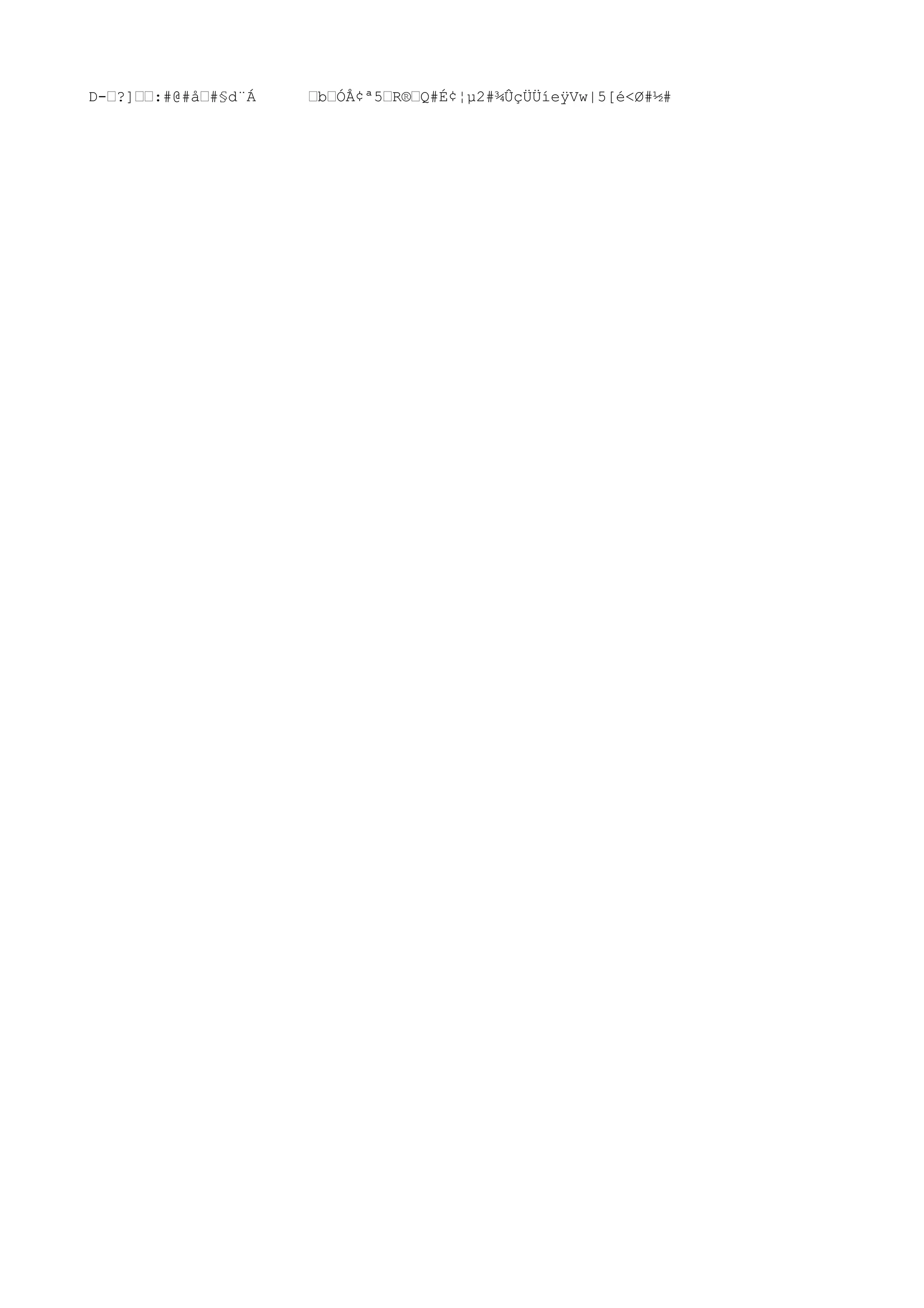 D-Ÿ?]ŸŸ:#@#åŸ#§d¨Á ŸbŸÓÅ¢ª5ŸR®ŸQ#É¢¦µ2#¾ÛçÜÜíeÿVw|5[é<Ø#½#
 