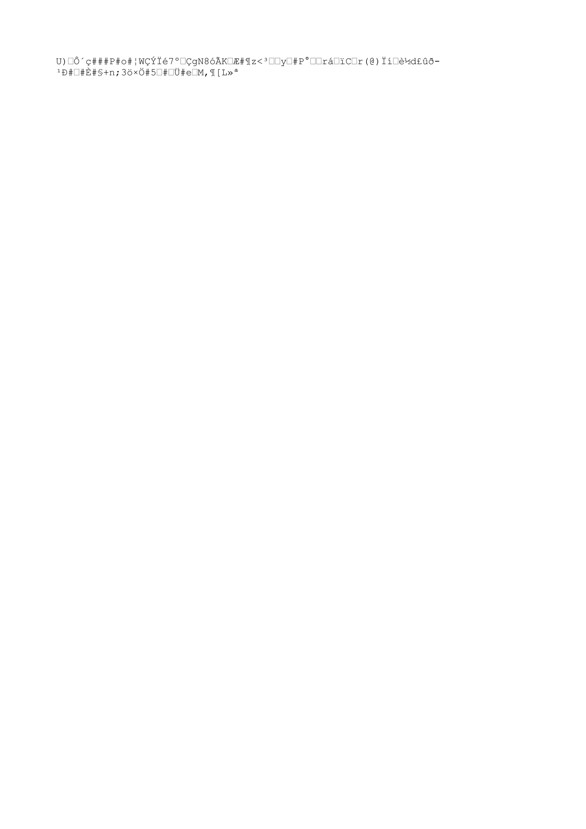 U)ŸÔ´ç###P#o#¦WÇÝÏé7ºŸÇgN8óÃKŸÆ#¶z<³ŸŸyŸ#P°ŸŸráŸïCŸr(@)ÏíŸè½d£ûð-
¹Ð#Ÿ#È#§+n;3ö×Ö#5Ÿ#ŸÜ#eŸM,¶[L»ª
 