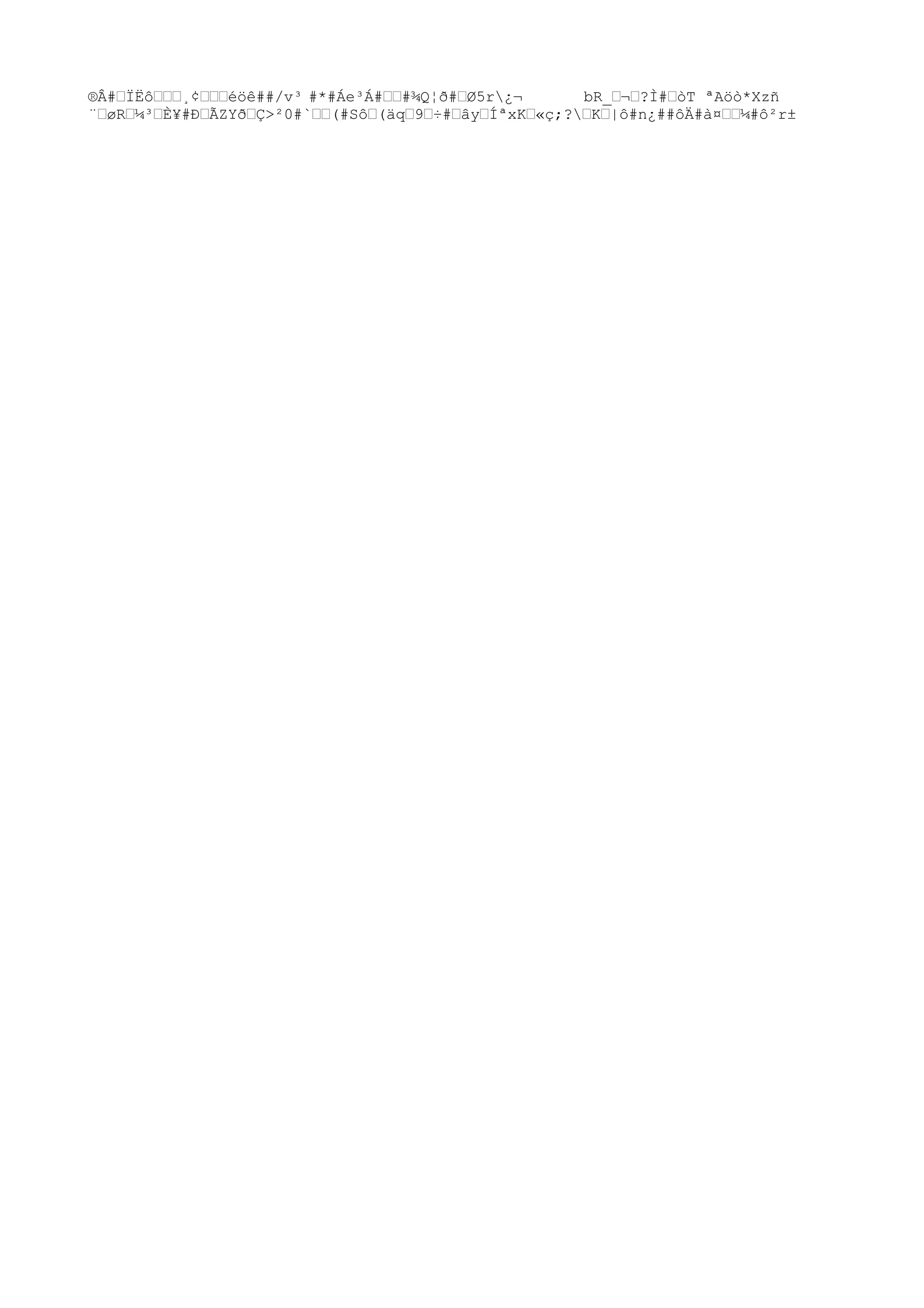®Â#ŸÏËôŸŸŸ¸¢ŸŸŸéöê##/v³ #*#Áe³Á#ŸŸ#¾Q¦ð#ŸØ5r¿¬ bR_Ÿ¬Ÿ?Ì#ŸòT ªAöò*Xzñ
¨ŸøRŸ¼³ŸÈ¥#ÐŸÃZYðŸÇ>²0#`ŸŸ(#SôŸ(äqŸ9Ÿ÷#ŸâyŸÍªxKŸ«ç;?ŸKŸ|ô#n¿##ôÄ#à¤ŸŸ¼#ô²r±
 