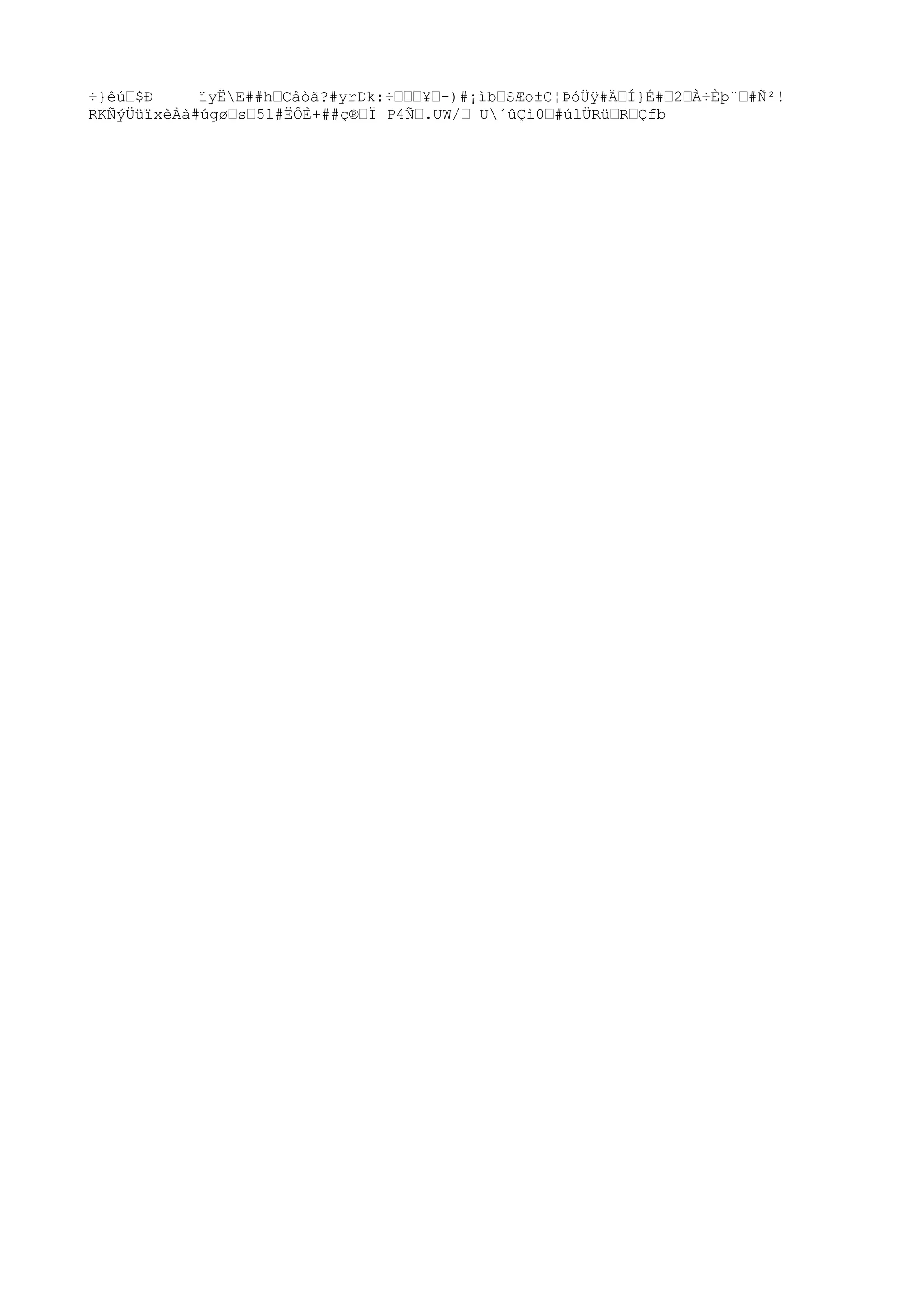 ÷}êúš$Ð
 ïyËE##hšCåòã?#yrDk:÷ššš¥š-)#¡ìbšSÆo±C¦ÞóÜÿ#ÄšÍ}É#š2šÀ÷Èþ¨š#Ñ²!
RKÑýÜüïxèÀà#úgøšsš5l#ËÔÈ+##ç®šÏ P4Ñš.UW/š U´ûÇì0š#úlÜRüšRšÇfb
 