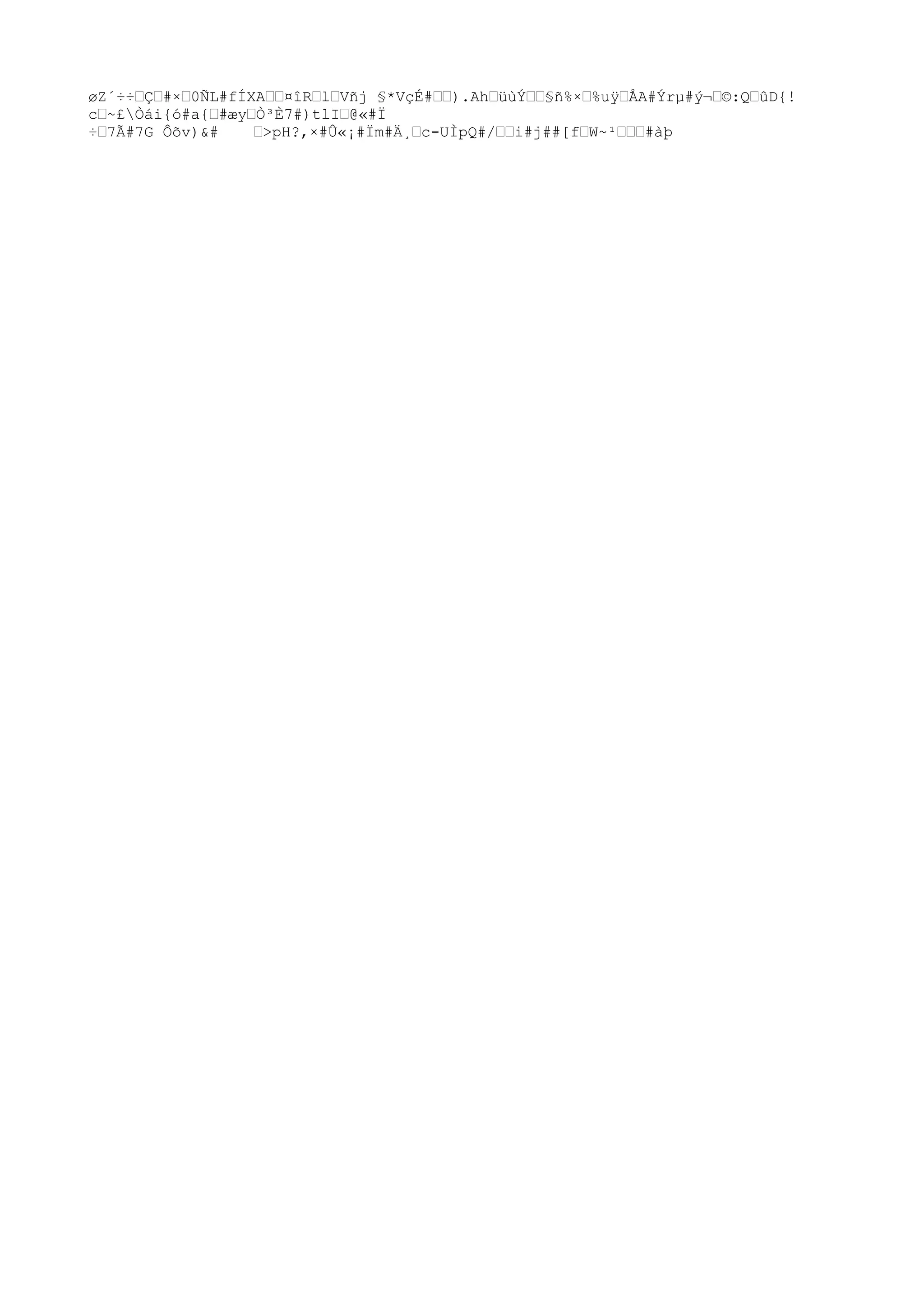 øZ´÷÷šÇš#×š0ÑL#fÍXAšš¤îRšlšVñj §*VçÉ#šš).AhšüùÝšš§ñ%×š%uÿšÅA#Ýrµ#ý¬š©:QšûD{!
cš~£Òái{ó#a{š#æyšÒ³È7#)tlIš@«#Ï
÷š7Ã#7G Ôõv)&# š>pH?,×#Û«¡#Ïm#Ä¸šc-UÌpQ#/šši#j##[fšW~¹ššš#àþ
 