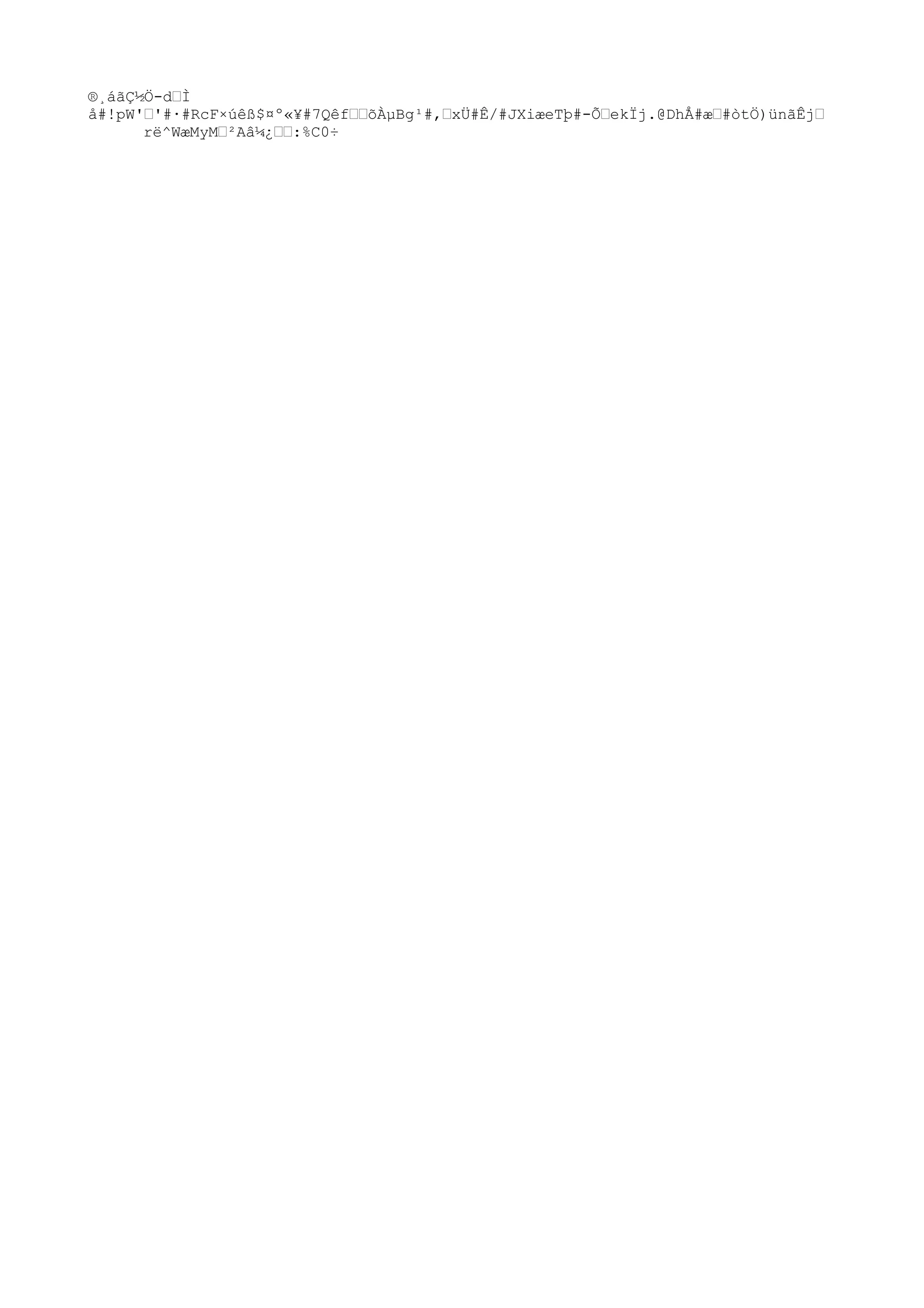 ®¸áãÇ½Ö-dšÌ
å#!pW'š'#·#RcF×úêß$¤º«¥#7QêfššõÀµBg¹#,šxÜ#Ê/#JXiæeTþ#-ÕšekÏj.@DhÅ#æš#òtÖ)ünãÊjš
rë^WæMyMš²Aâ¼¿šš:%C0÷
 