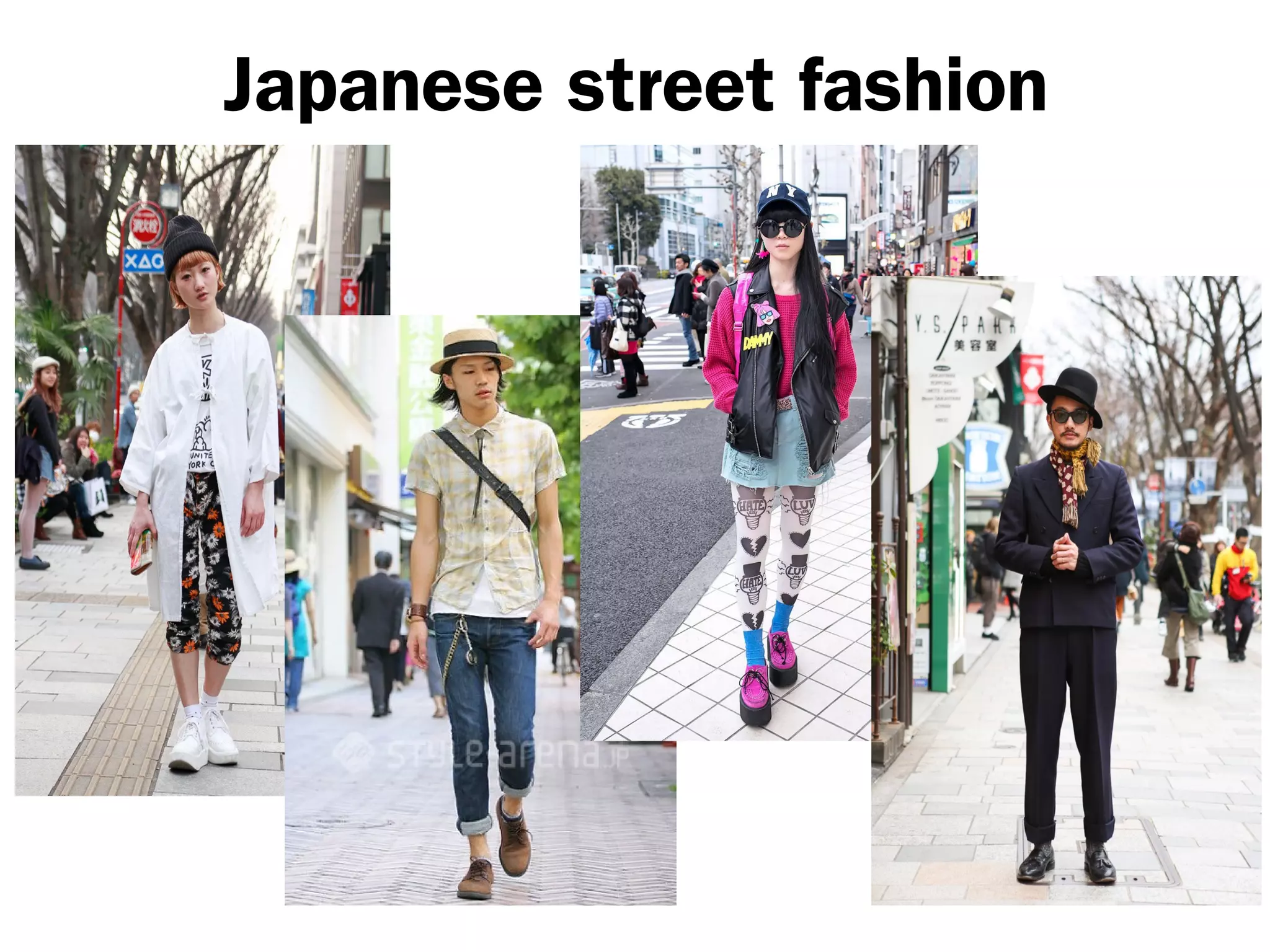 Japanese street fashion
 