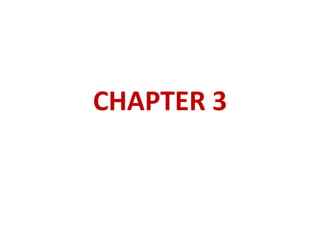 CHAPTER 3
 