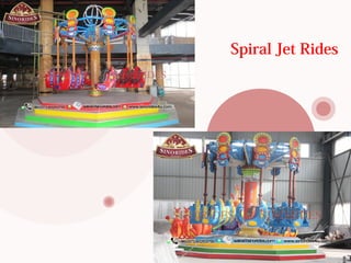Spiral Jet Rides
 