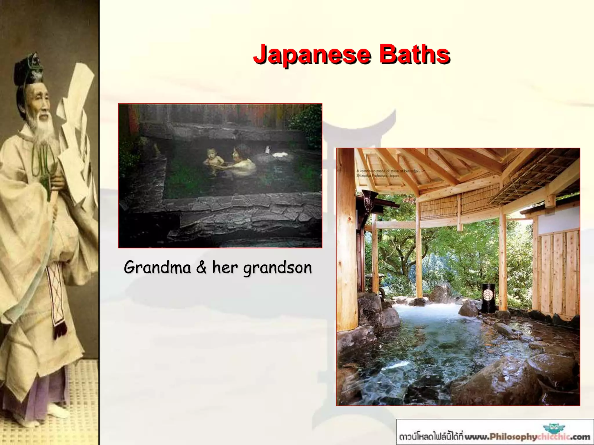 Japanese Baths
Grandma & her grandson
 