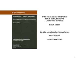 NGOs monitoring
30
 