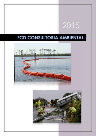 2015
FCD CONSULTORIA AMBIENTAL
 
