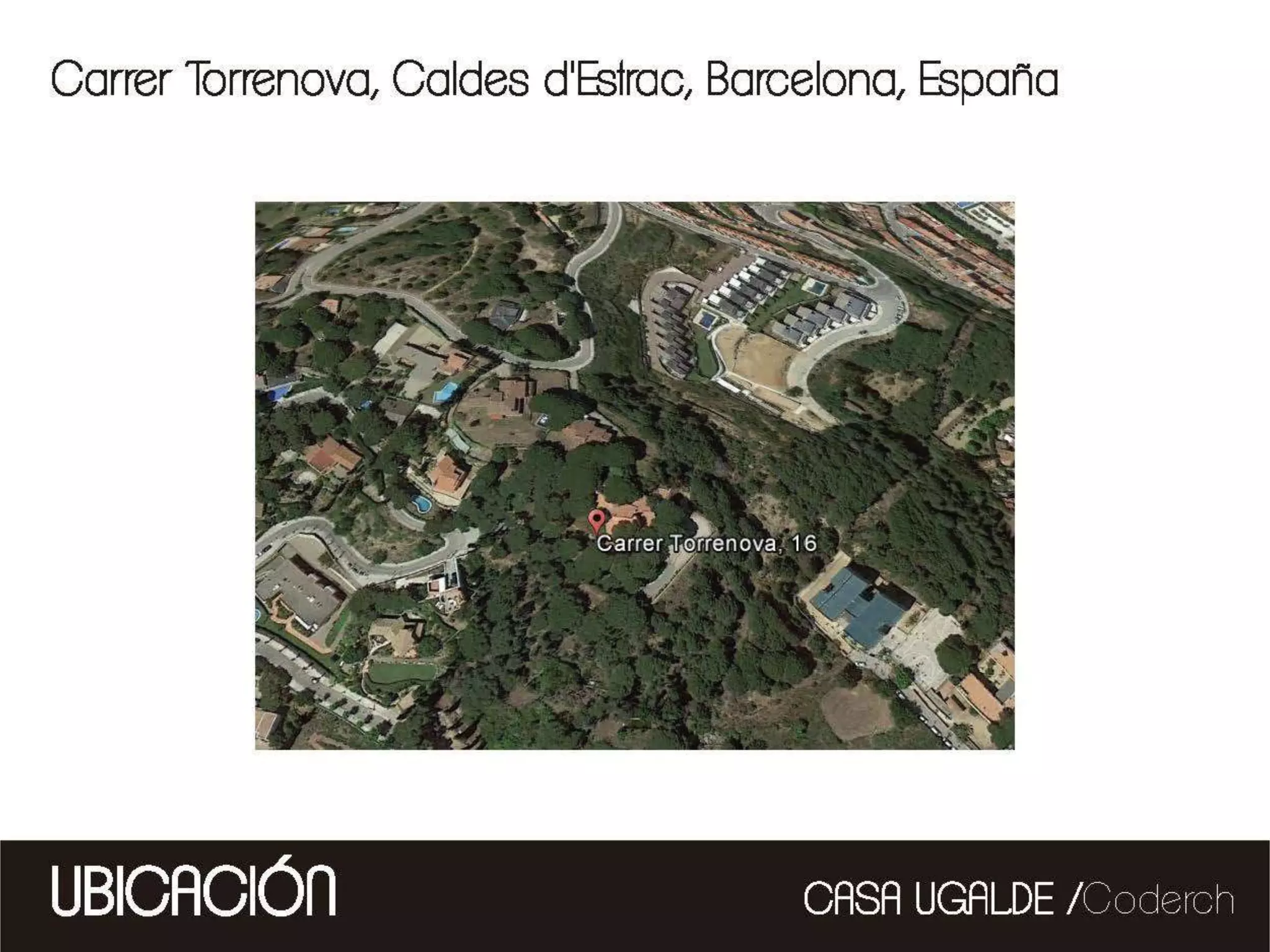 CASA UGALDE- Coderch