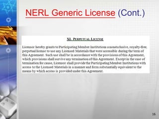 NERL Generic License (Cont.)
16
 