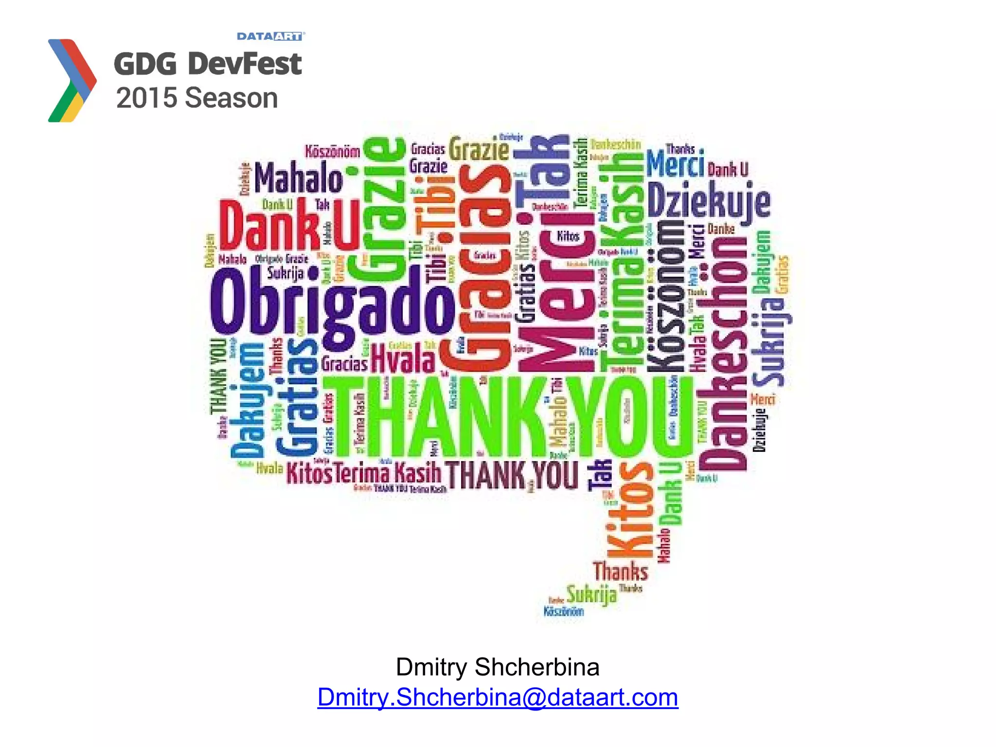 Dmitry Shcherbina
Dmitry.Shcherbina@dataart.com
 