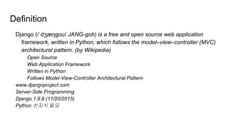 Django (/ˈdʒæŋɡoʊ/ JANG-goh) is a free and open source web application
framework, written in Python, which follows the mod...