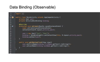 Data Binding (Observable)
 