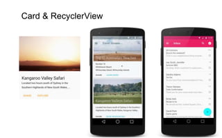 Card & RecyclerView
 