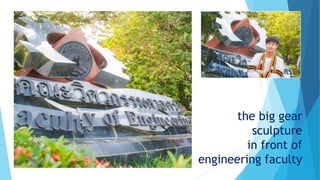 the big gear
sculpture
in front of
engineering faculty
 