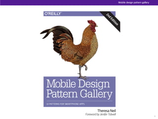 1
Mobile design pattern gallery
 
