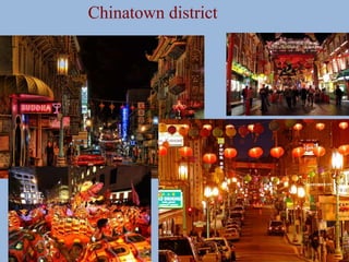 Chinatown district