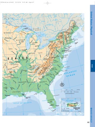 ATLAS
A7
Mt. Katahdin
5,268 Ft.
1,606m
Mt. Washington
6,288 Ft.
1,917m
Mt. Mitchell
6,684 Ft.
2,037m
A
p
p
a
l
a
c
h
i
a
n
M
o
u
n
t
a
i
n
s
Adirondack
Mountains
B
l
u
e
R
i
d
g
e
FlintHills
Ou ach ita Mts.
Boston
Mts.
Catskill
Mts.
GreenMts.
White
Mts.
O z a r k P l a t e a u
C
um
berland
Plateau
The
Everglades
C
o
a
s
t
a
l
P
l
a
in
Sea
Islands
P
i
e
d
m
o
n
t
Allegheny
Platea
u
Mississippi
Delta
Bruce
Peninsula
Keweenaw
Peninsula
Lower Peninsula
Upper Peninsula
Cape
San Blas
Cape Cod
Cape Fear
Cape Lookout
Cape Hatteras
Cape Canaveral
Cape Sable
Whitefish
Point
Clarks
Hill
Lake
Whit
e
Des
M
oines
Iow
a
Kansas
Neosho
Lake of
the Ozarks
St.Law
rence
Mus
kegon
Grand
Maum
ee
Scioto
Tennessee
S
uwannee
Santee
PeeD
e
e
James
Lake
Erie
Connecticut
Sabine
Yazoo
Pearl
Alaba
m
a
Flint
C
ape Fear
Green
W
hite
Lake
Cumberland
Wiscon
s
in
M
innesota
Chi
pp
e
wa
Lake
Winnebago
Allegh
e
ny
Kennebec
Mississippi
Niagara
Falls
G r e a t
L a k e s
Long Island
Florida Keys
Tampa Bay
Atchafalaya
Bay
Apalachee
Bay
Sagi
naw
Bay
Green
Bay
Pamlico Sound
Chesapeake Bay
A D A
B A H A M A S
S T A T E S
M
I C
H
I
G
A
N
M I N N E S O T A
I O W A
W I S C O N S I N
A R K A N S A S
L O U I S I A N A
MISSISSIPPI
M I S S O U R I
A L A B A M A
T E N N E S S E E
G E O R G I A
K E N T U C K Y
F L O R I D A
NORTH
CAROLINA
SOUTH
CAROLINA
I L L I N O I S
I N D I A N A O H I O
P E N N S Y L V A N I A
V I R G I N I A
NEW YORK
WEST
VIRGINIA
DELAWARE
MARYLAND
NEW JERSEY
CONNECTICUT R.I.
MASS.
VERMONT
NEW
HAMPSHIRE
M A I N E
O N T A R I O
Q U É B E C
NEW
BRUNSWICK
Isle Royale
Nantucket
Island
A T L A N T I C
O C E A N
G U L F O F M E X I C O
Georgian
Bay
Delaware Bay
Albemarle
Sound
Gulf of
Maine
Tri
nity
R
ed
O
uac
hita
A
rkansas
Missouri
Illin
ois
Wabash
O
h
io
Ohio
Cumberlan
d
Tombigbee
Chattahoochee
Altamaha
S
ava
nn
ah
R
o
a
n
oke
S
usqu
e
h
anna
Hudson
Toledo
Bend
Res.
Sam
Rayburn
Res.
Kentucky
Lake
L a k e S u p e r i o r
Lake of
the
Woods
Lake
Nipigon
Lake Huron
Lake Ontario
Lake
Champlain
Lake
Okeechobee
Moosehead
Lake
Lake
Winnipeg
Mississippi
Mississippi
LakeMichigan
Minneapolis
St. Louis
Miami
Atlanta
Boston
New
Orleans
Detroit
Houston
Chicago
Montréal
Toronto
New York
Philadelphia
Washington D.C.
90˚95˚ 80˚85˚ 70˚
75˚
45˚
40˚
35˚
30˚
25˚
75˚80˚85˚90˚95˚
70˚
50˚
N
Copyright by Rand McNally & Co.
Alber’s Conic Equal Area Projection
300 Miles0
0
100 200
100 200 400 Kilometers300
67 ° 66 °
18 °
19 °
San
Juan
N
AT L A N T I C
O C E A N
Caribbean
Sea
Arecibo
Caguas
Mayagüez
Ponce
RMcN..C
0
25 50 Kilometers0
25 50 Miles PUERTO RICO
(U.S.)
UnitedStates:Physical
0005b-Atlas A2-A25 10/16/02 9:55 AM Page A7
Page 8 of 26
 