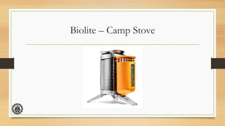 Biolite – Camp Stove
 