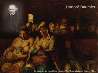 Honoré Daumier
Le Wagon de troisième classe (The third-class carriage), 1864
 