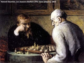 Honoré Daumier, Les Joueurs d'échecs (The chess players), 1863
 