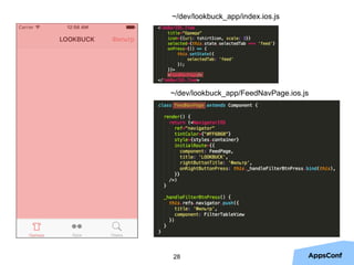 28
~/dev/lookbuck_app/FeedNavPage.ios.js
~/dev/lookbuck_app/index.ios.js
 