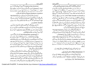 


 
 (1744-1829) Chevalier de lamarak 





"Theoriginofspecies" 




 whales 
(1822-1884) Gregor 
 Science of geneties  Mendel
 20 



 Neo-Darwinism 
 1930 
 Modern synthetic Theory 
 Neo-Darwinism
  mutationsNeo-Darwinism
 genes 
f a v o u r a b l e 
 Natural Mutations  variations
Neo-Darwinism 
 process 



 genetic disorders


 DNA 
 
 B.G.Ranganathan,geneticist 


 genes 




 genetic code 

genetic 
 


7778 
Created with Print2PDF. To remove this line, buy a license at: http://www.software602.com/
 