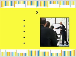 3
•
•
•
•
•
 